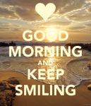 Good-morning-and-keep-smiling-1-2014201520162017201820192020
